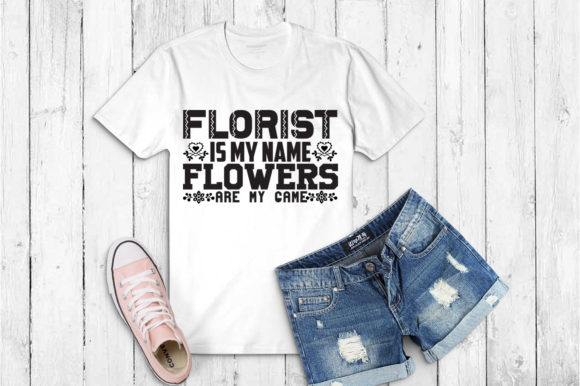 Florist is My Name: Graphics & Illustrations