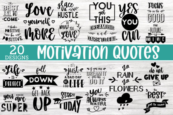 Motivation Quotes: Graphics & Illustrations for Brands